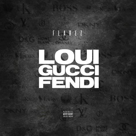 gucci gucci louis louis fendi|gucci song meaning.